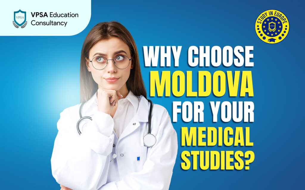 Why Choose Moldova for Your Medical Studies: Benefits and Opportunities